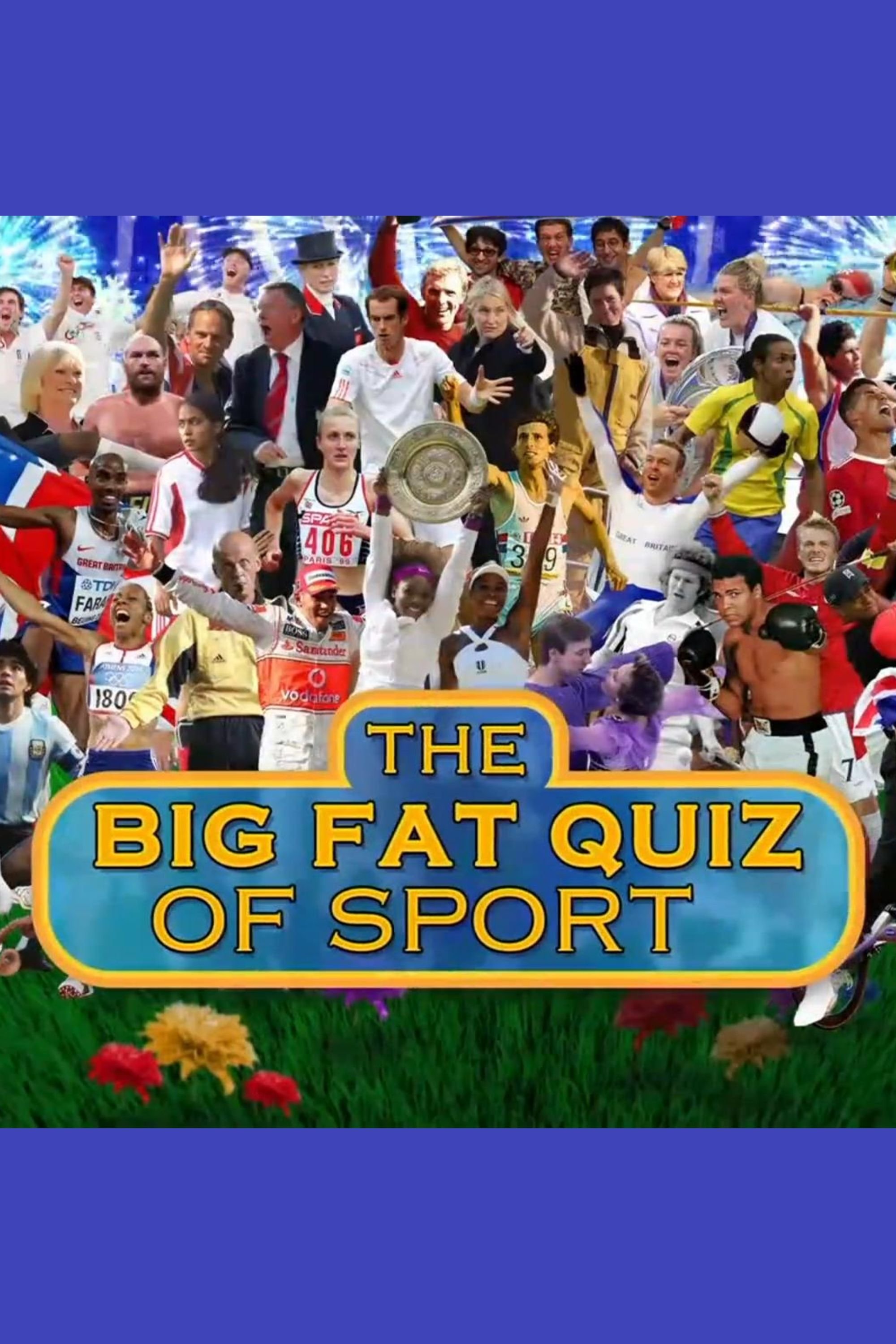 Постер The Big Fat Quiz Of Sport